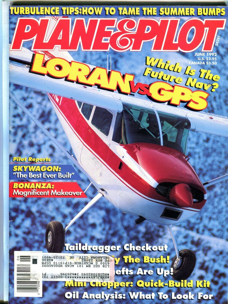 Plane & Pilot Magazine June 1992 Skywagon EX w/ML FAA Library 101916jhe