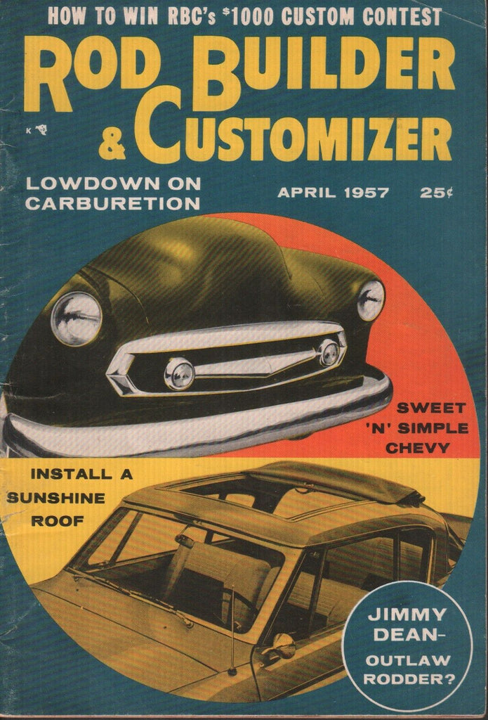 Rod Builder & Customizer Vintage Magazine April 1957 Jimmy Dean 121518AME