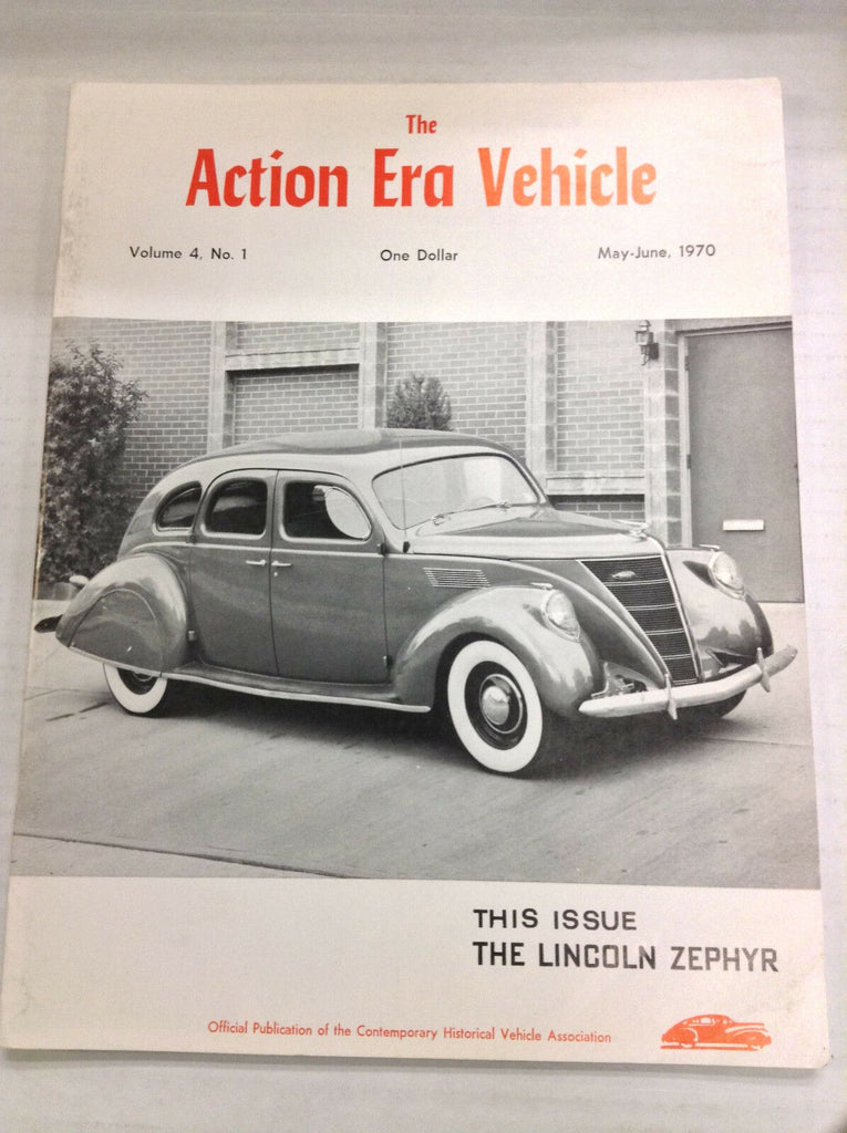 The Action Era Vehicle Magazine Lincoln Zephyr May/June 1970 032817nonR