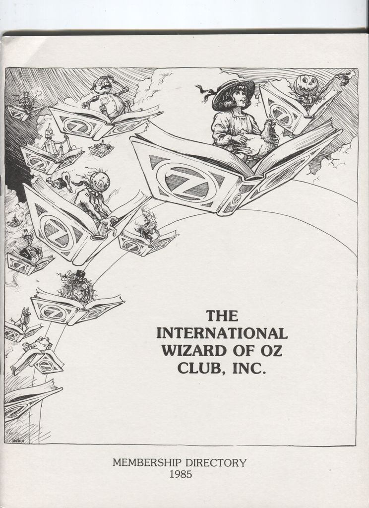The International Wizard of Oz Club 1985 Membership Directory 070620DBE
