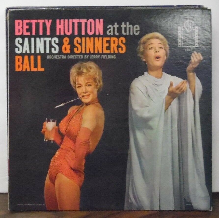 Betty Hutton At The Saints & Sinners Ball vinyl WS1267 062818LLE