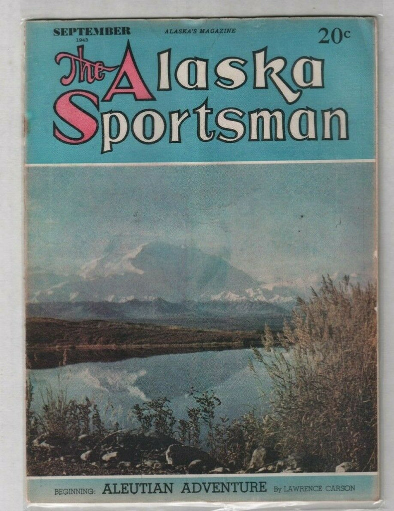 The Alaska Sportsman A Aleutian Adventure September 1943 012420nonr