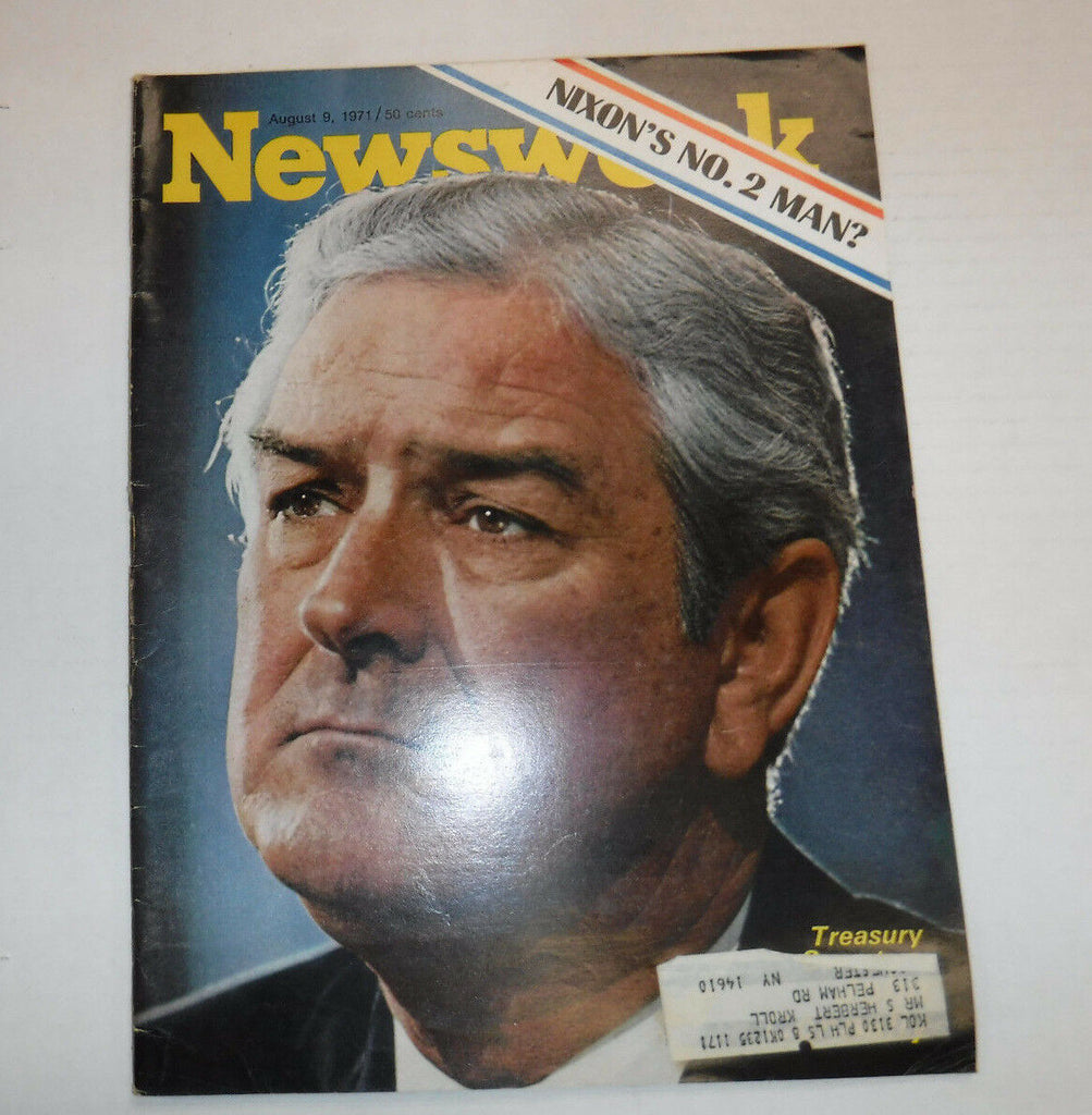 Newsweek Magazine John Connally Edward Behr August 9, 1971 101816R2