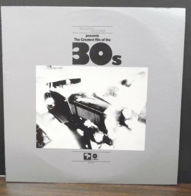 Plaza House presents the Greatest Hits of the 30's SL6716 011319LLE