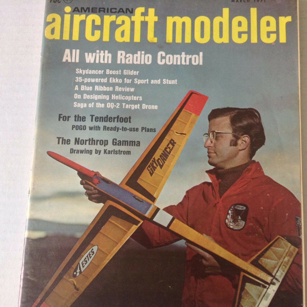 Aircraft Modeler Magazine Skydancer Boost Glider March 1971 071917nonrh