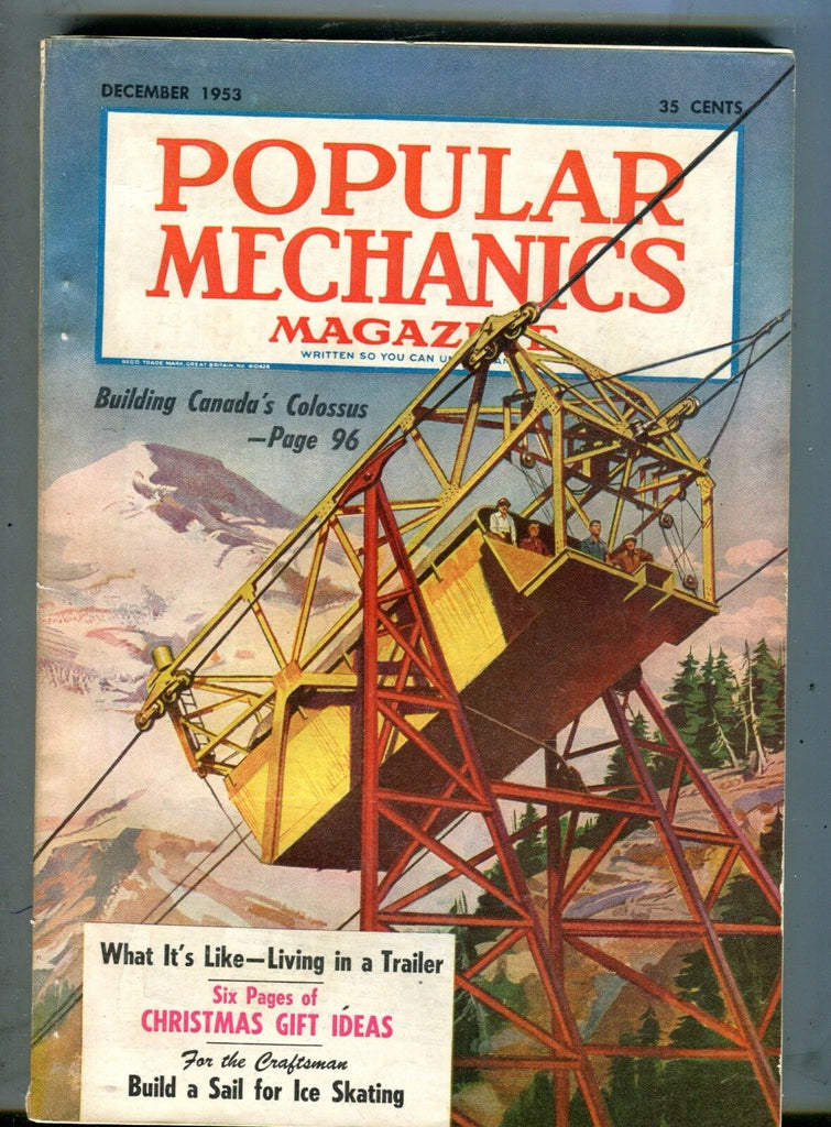 Popular Mechanics Magazine December 1953 Canada's Colossus 062717nonjhe