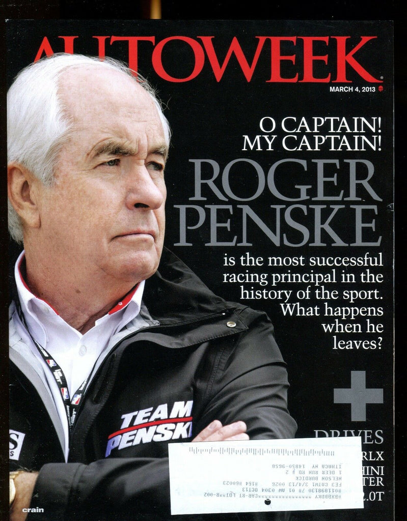 AutoWeek Magazine March 4 2013 Roger Penske EX w/ML 022317nonjhe