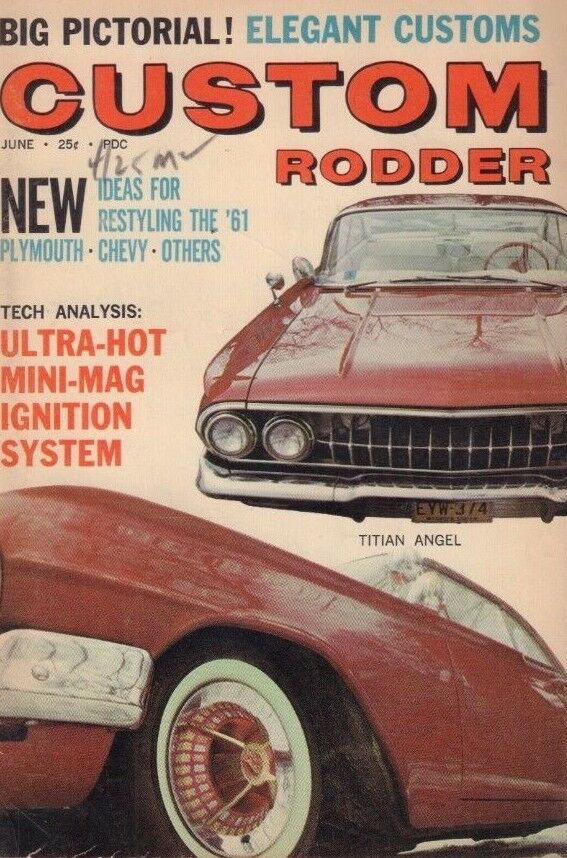 Custom Rodder June 1961 Titan Angel Nick Samardge 122218DBE