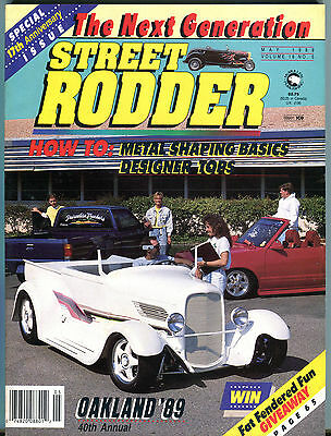Street Rodder Magazine May 1989 Oakland '89 40th Annual EX 061416jhe