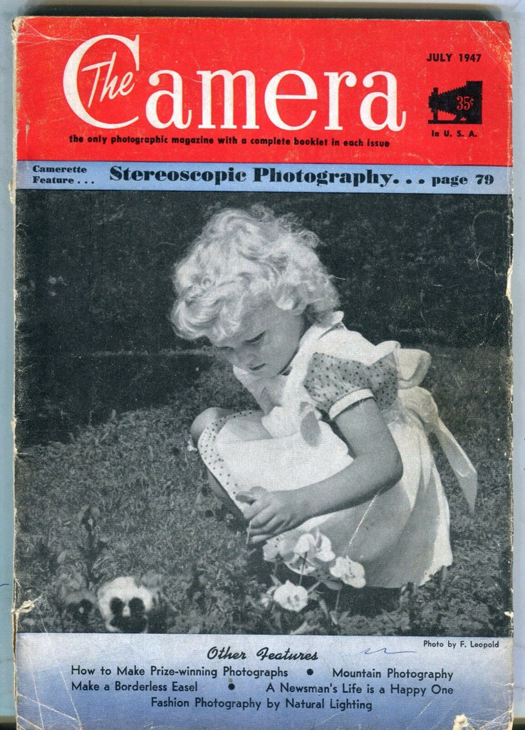 The Camera Magazine July 1947 Sterioscopic Photography ACC 040817nonjhe