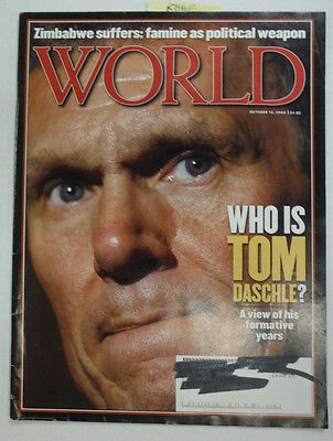 World Magazine Tom Daschle & Zimbabwe Suffers October 2002 052115R2