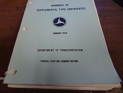 Summary of Supplemental Type Certificates Jan 1974 Ex-FAA Library 022916ame2