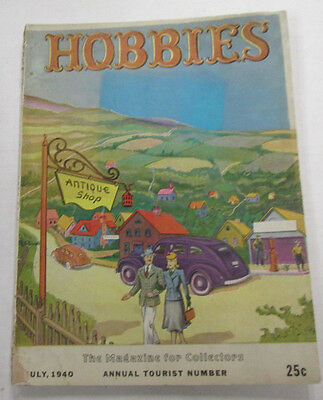 Hobbies Magazine For Collectors Annual Tourist July 1940 100914lm-e