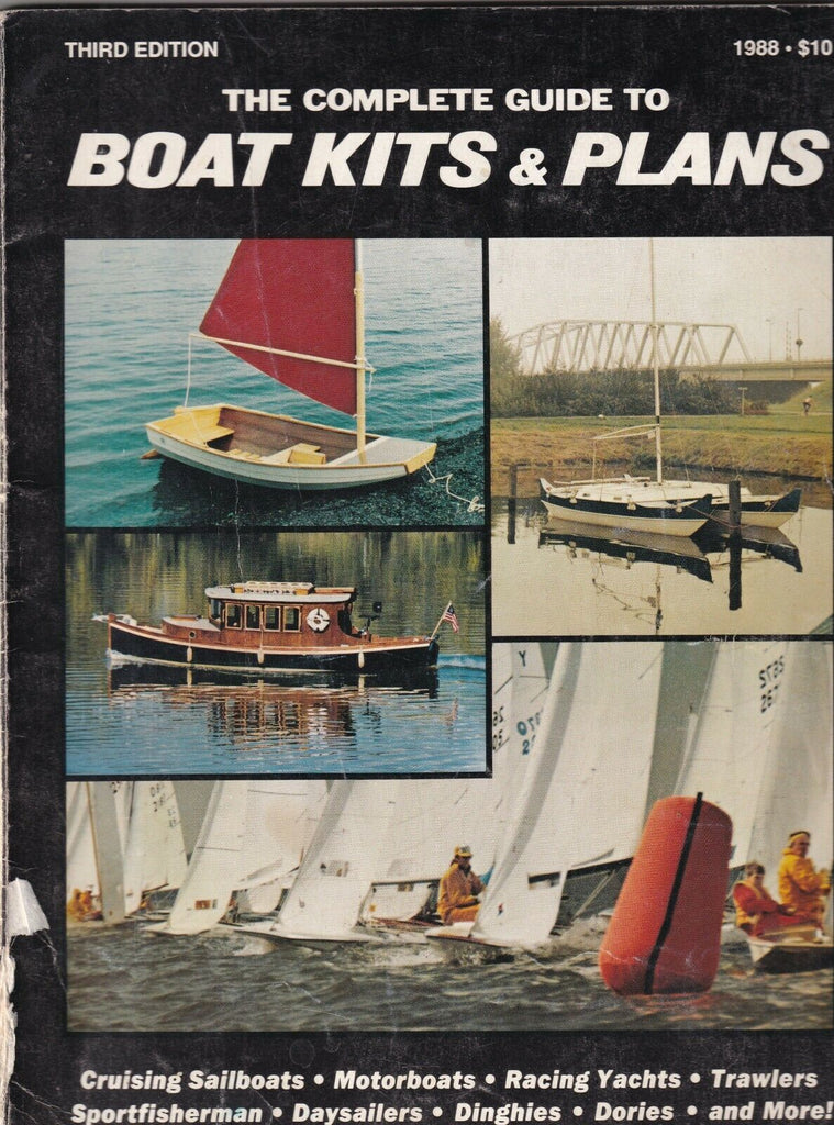 Complete Guide To Boat Kits & Plans Mag 1988 Third Edition 100119nonr2