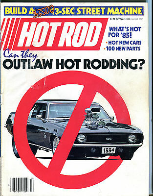 Hot Rod Magazine October 1984 Can They Outlaw Hot Rodding? VG 031416jhe
