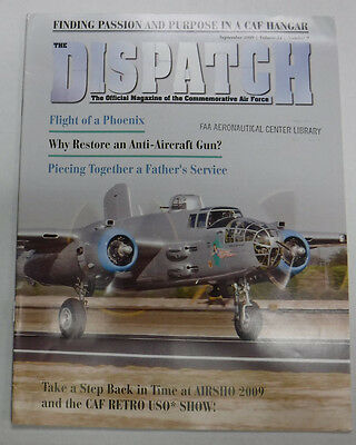 The Dispatch Magazine Flight Of A Phoenix September 2009 FAL 071815R