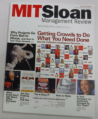 Mit Sloan Management Magazine Getting What You Need Done Spring 2010 072115R2