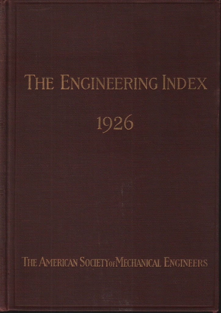 The Engineering Index 1926 American Society Mechanical Engineers FAA 102418AME2