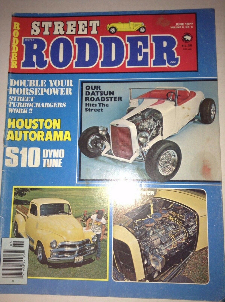 Street Rodder Magazine Houston Autorama Datsuns June 1977 NO ML 041917nonrh