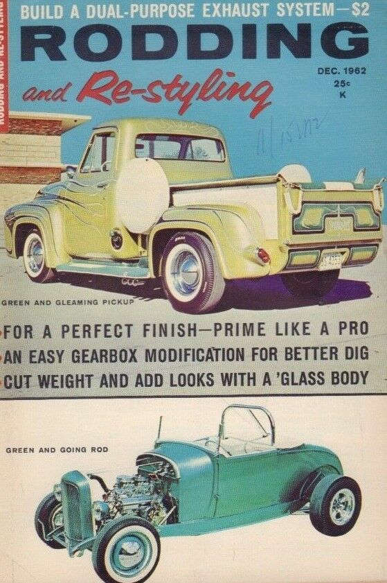 Rodding and Re-Styling December 1962 Robert Hegge Alex Walordy 122218DBE