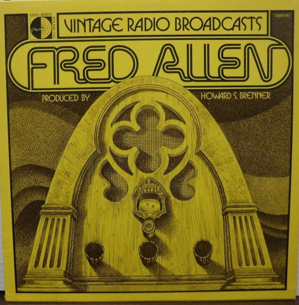 Vintage Radio Broadcasts Fred Allen 33RPM MBR741 010717LLE