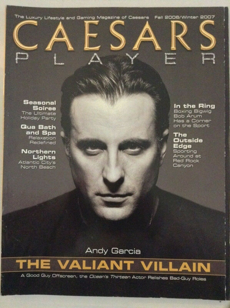 Caesar's Player Magazine Andy Garcia Fall 2006/ Winter 2007 022019nonrh