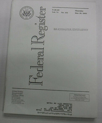 Federal Register Magazine May 28, 2009 Vol.74 No.101 FAL 081915R3
