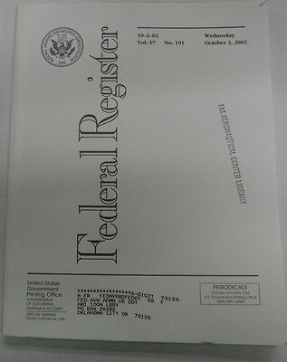 Federal Register Magazine October 2, 2002 Vol.67 No.191 FAL 081915R2