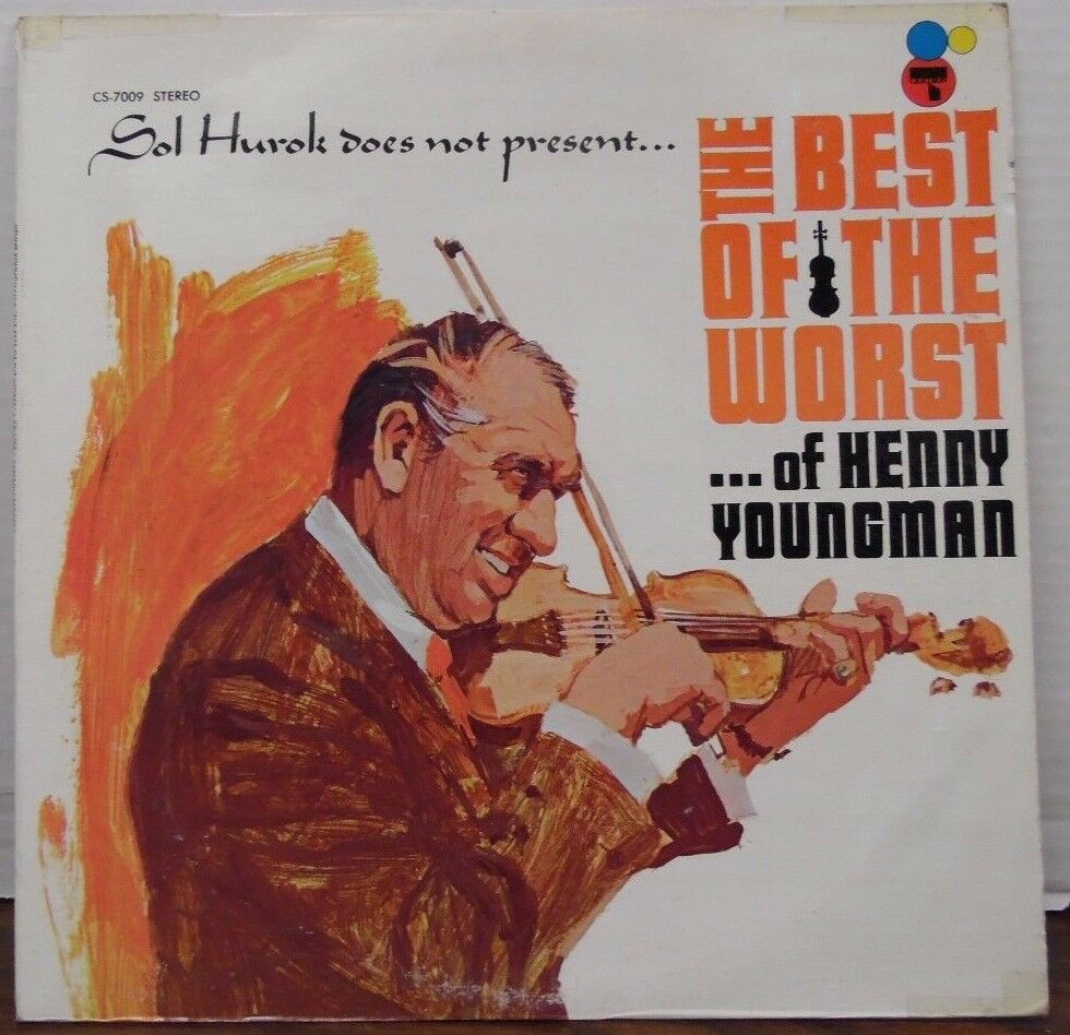 Sol Hurok does not present The Best of the Worst Henry Youngman 010117LLE #2