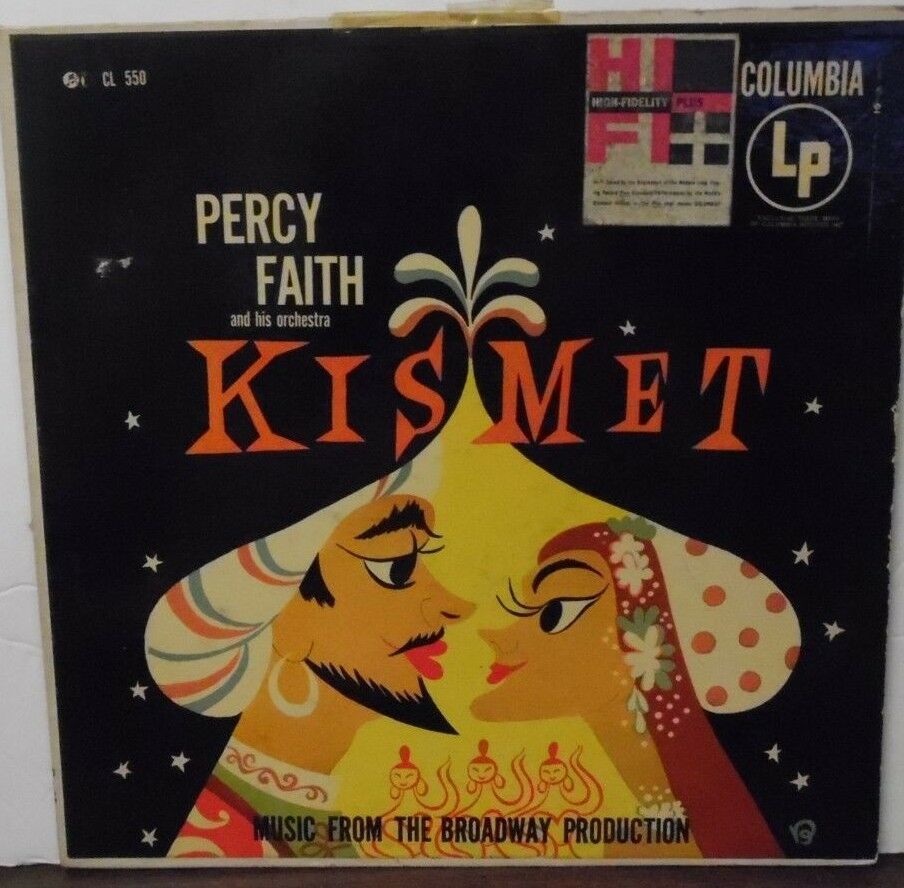 Percy Faith Kismet music from the broadway production CL550 092318LLE