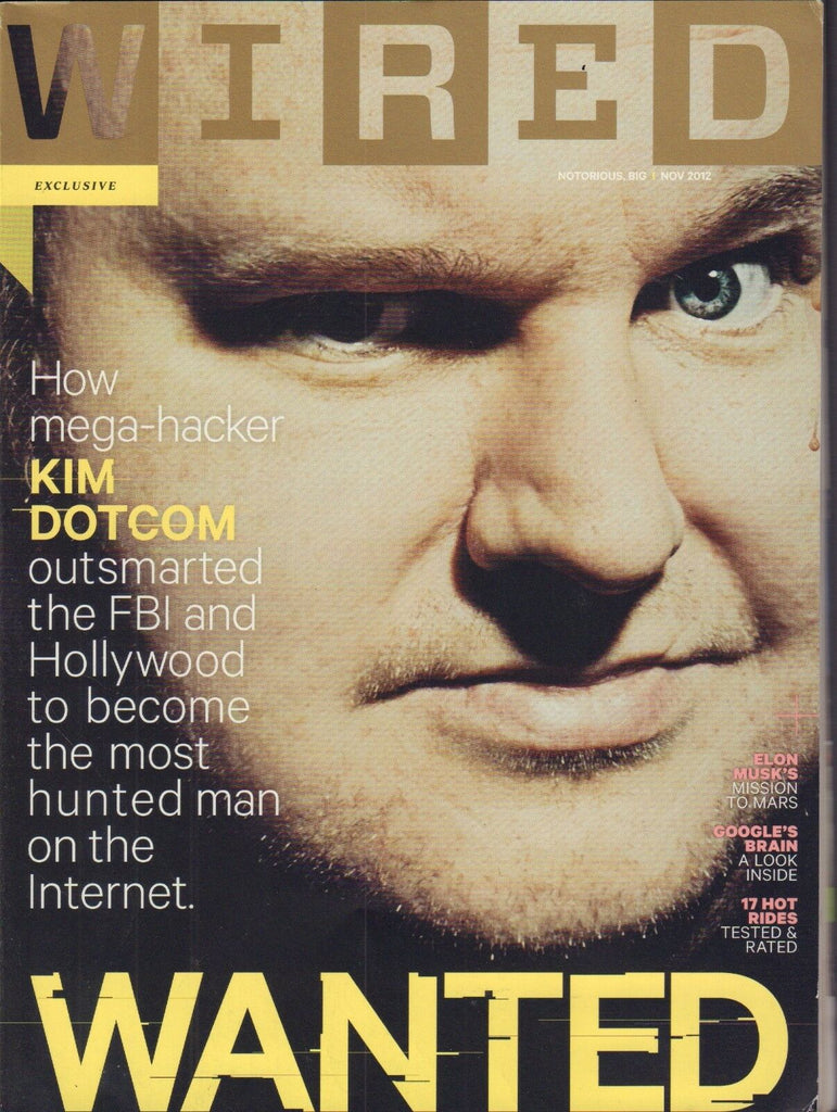 Wired November 2012 Kim Dotcom 012417DBE