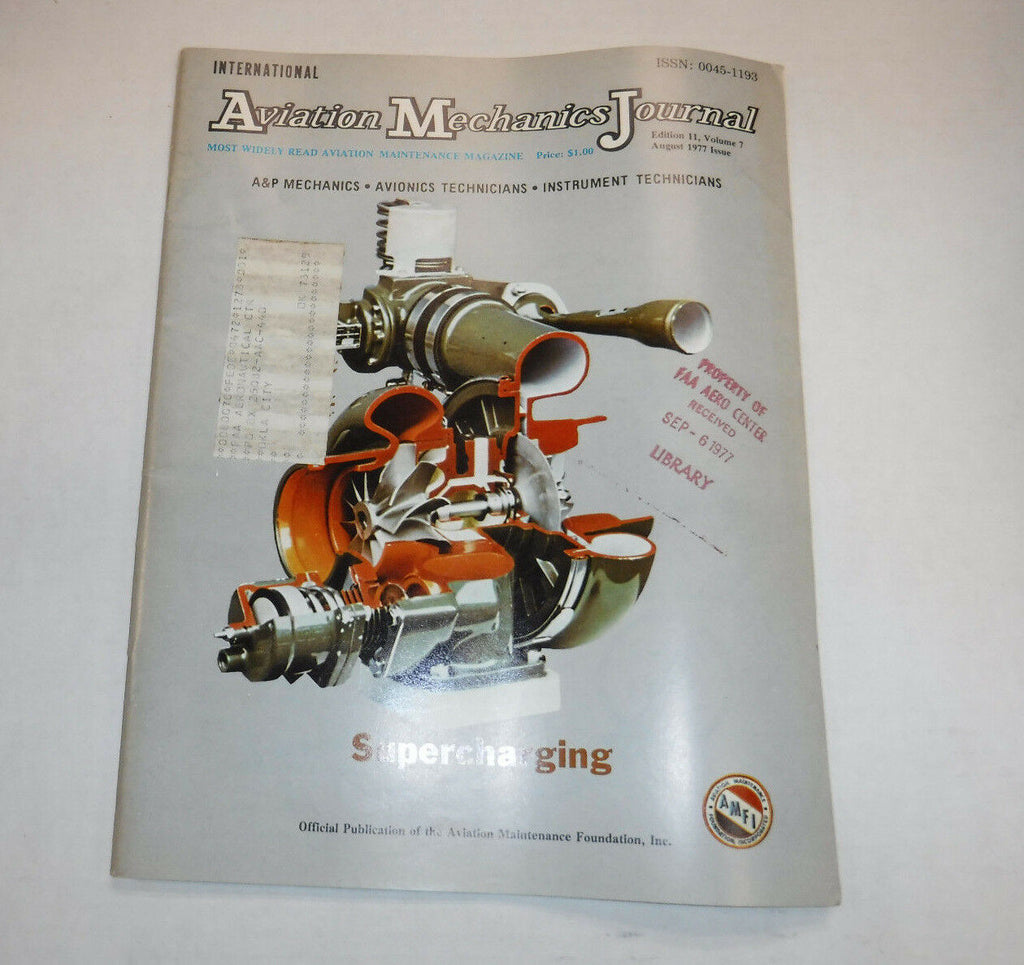 Aviation Mechanics Journal Magazine Supercharging August 1977 FAL FAA 110216R