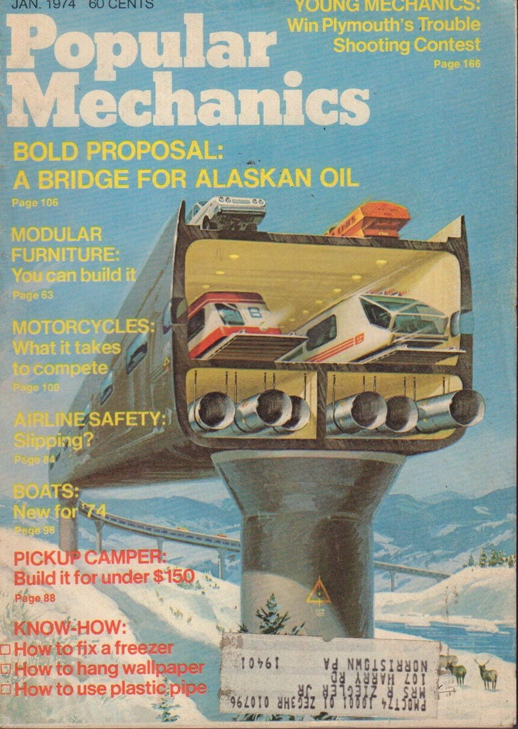 Popular Mechanics Magazine January 1974 Alaskan Oil Bridge 090117nonjhe