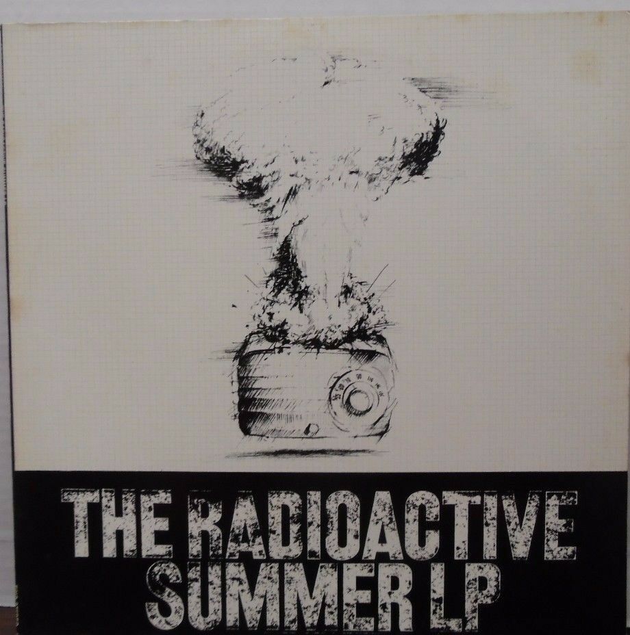 The Radioactive Summer LP 33RPM DEMO XSM158074 121016LLE#2