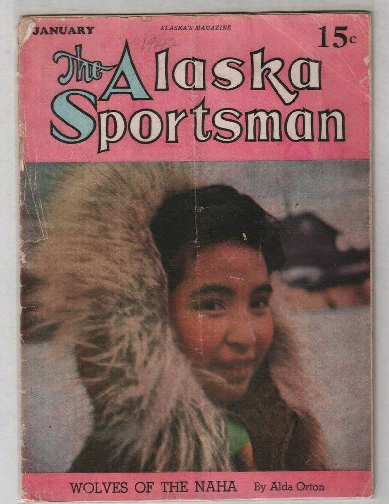 The Alaska Sportsman Mag Wolves Of The NAHA January 1942 012120nonr