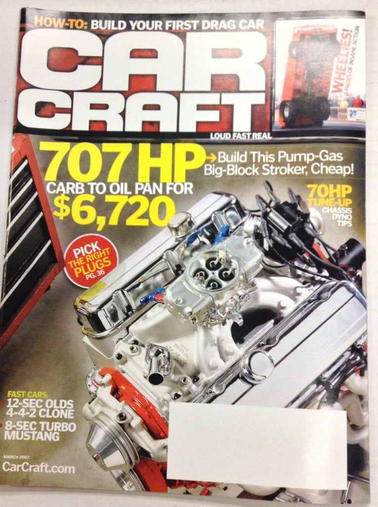 Car Craft Magazine Carb To Oil Pan For $7K March 2007 050317nonr