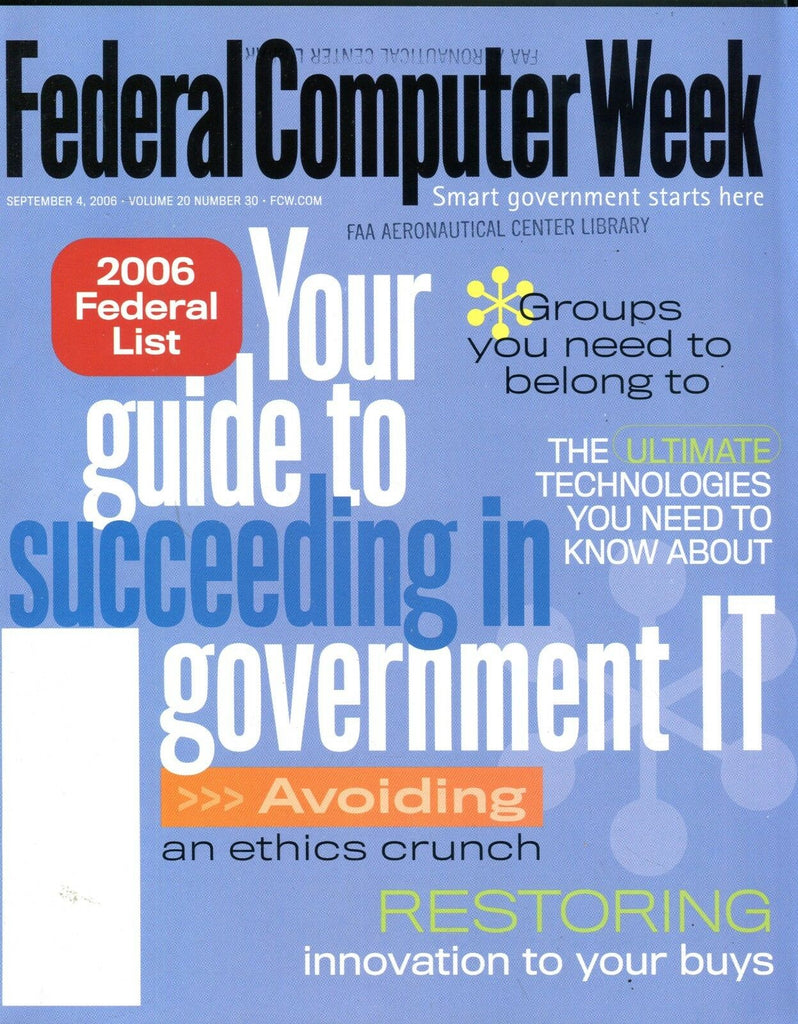 Federal Computer Week Magazine September 4 2006 EX w/ML FAA Library 101916jhe
