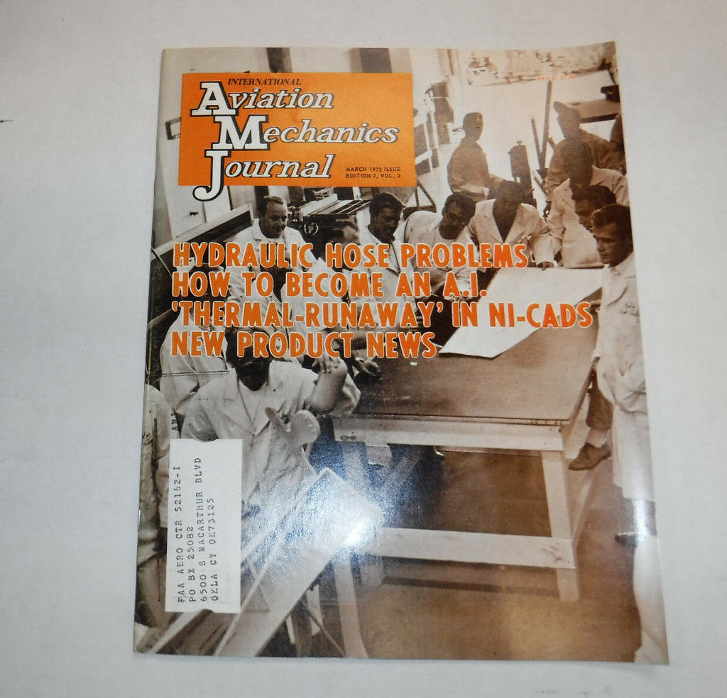 Aviation Mechanics Journal Magazine Hydraulic Hose March 1972 FAA 110216R