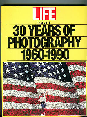 Life Presents 30 Years Of Photography 1960-1990 EX 041116jhe