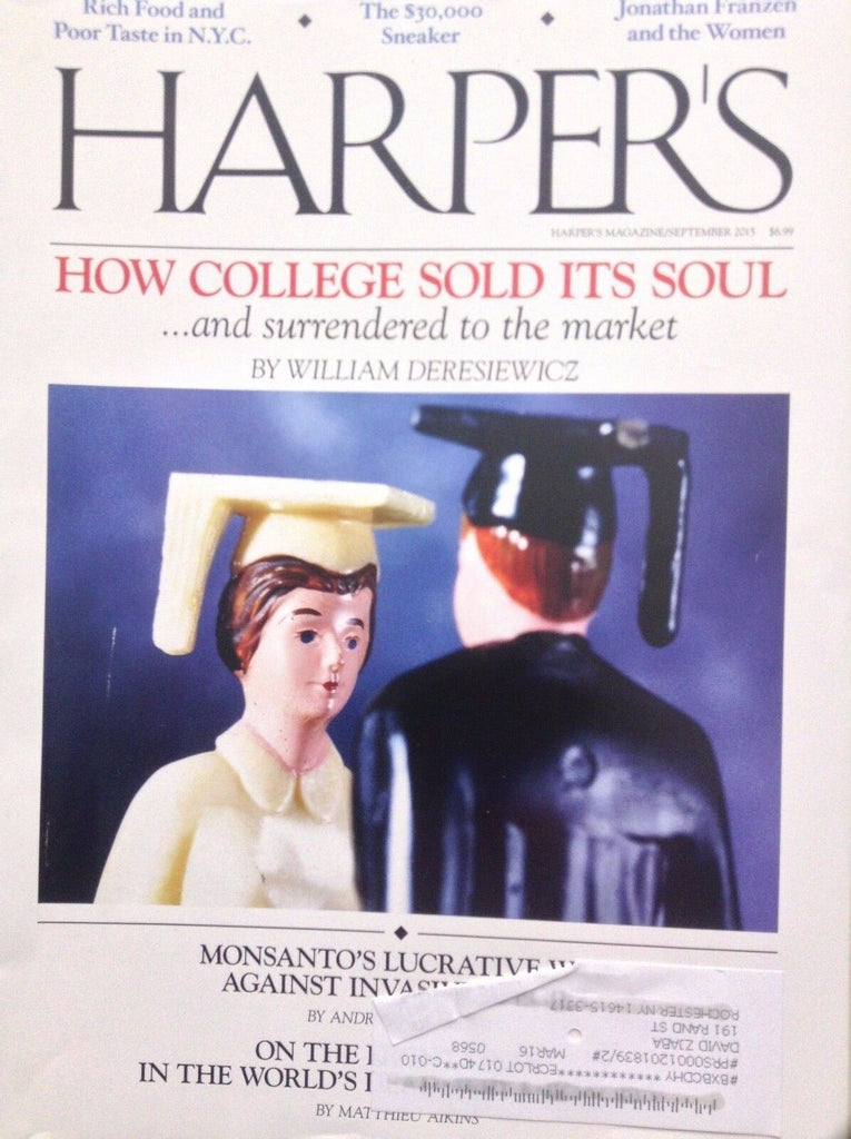 Harper's Magazine How College Sold IT's Soul September 2015 101917nonrh