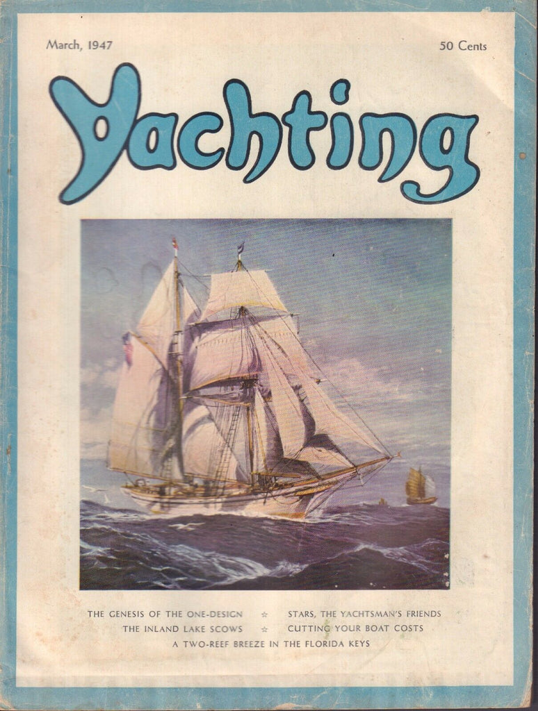 Yachting May 1947 The Genesis of The One Design 032217nonDBE