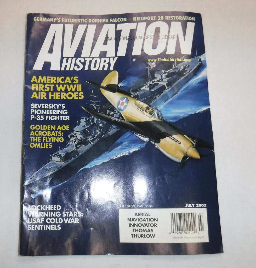 Aviation History Magazine Seversky P-35 Fighter July 2002 FAA 110216R