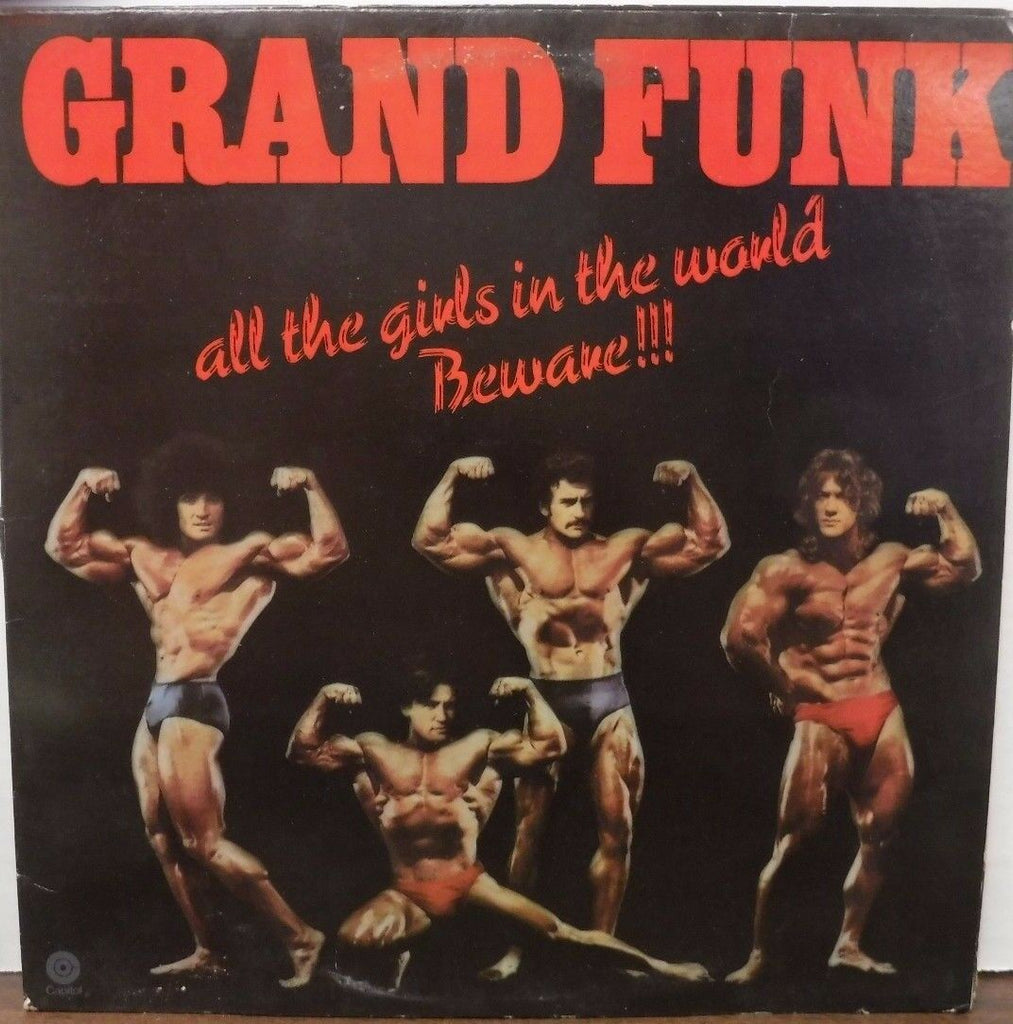 Grand Funk all the girls in the world beware 33RPM 111916LLE