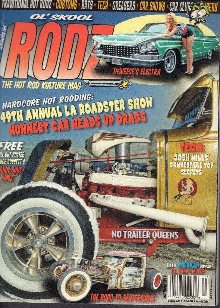 Ol' Skool Rodz Magazine 49th Annual LA Roadster Show March 2014 011918nonr