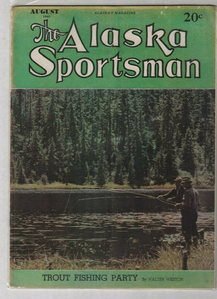 The Alaska Sportsman Trout Fishing Party August 1943 012420nonr
