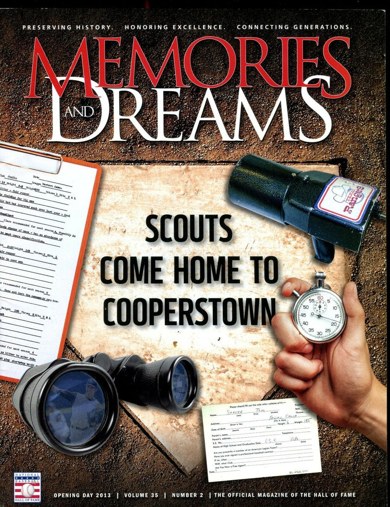 Memories And Dreams HOF Magazine Opening Day 2013 EX 010417jhe
