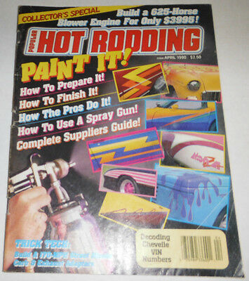 Popular Hot Rodding Magazine How The Pros Paint It April 1990 081114R