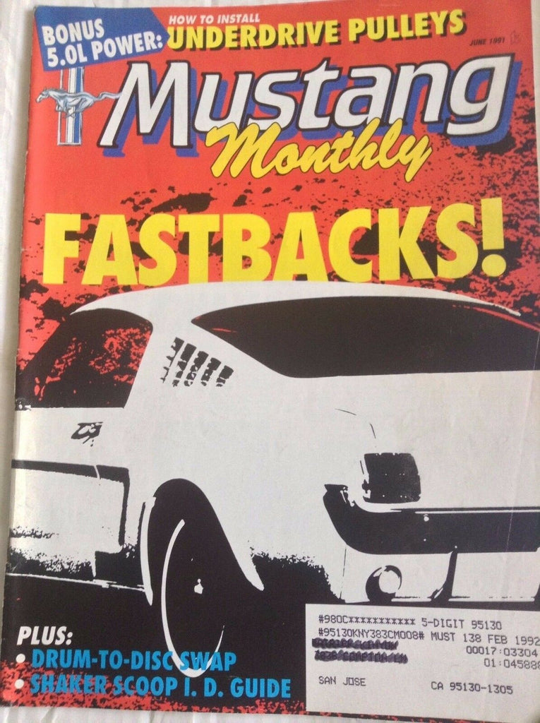 Mustang Monthly Magazine Fastbacks Drum To Disc Swap June 1991 040717NONRH