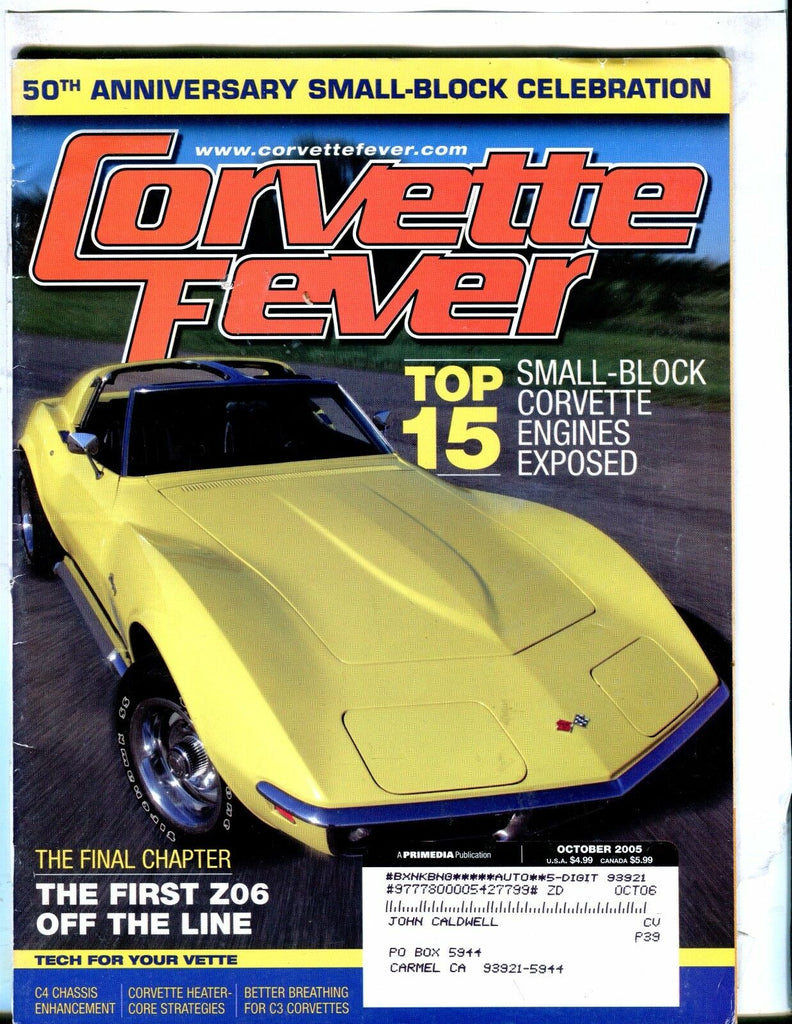 Corvette Fever Magazine October 2005 Z06 C3 w/ML 042617nonjhe