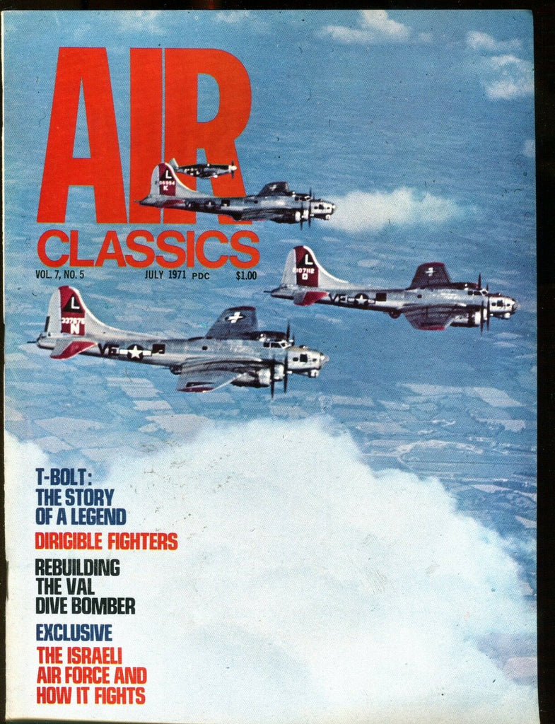 Air Classics Magazine July 1971 T-Bolt Story EX No ML 120816jhe